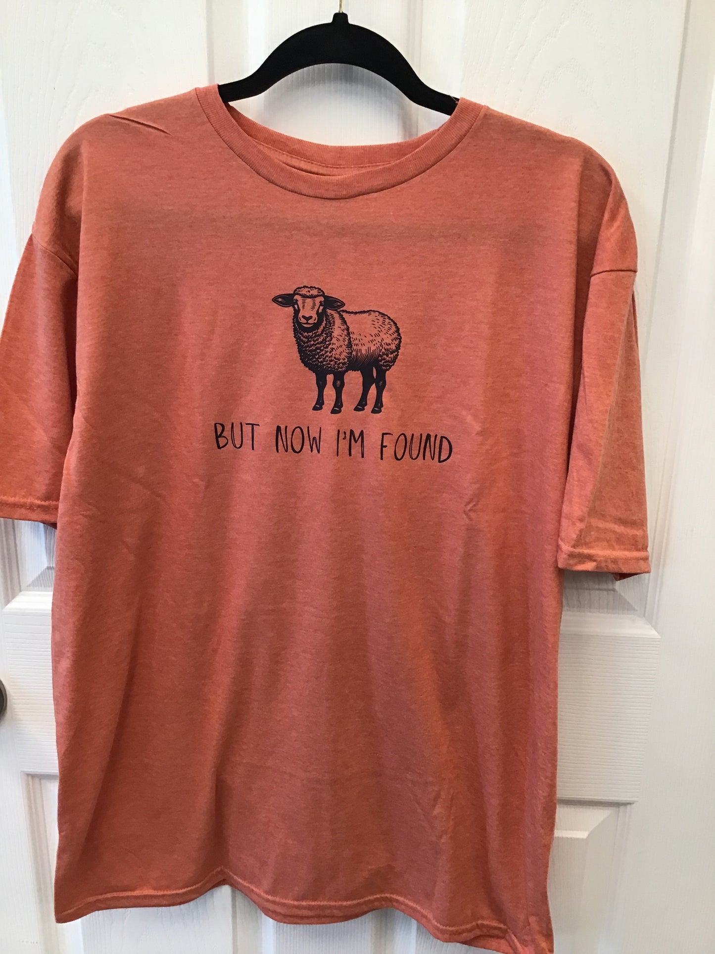 But Now Im Found Tshirt